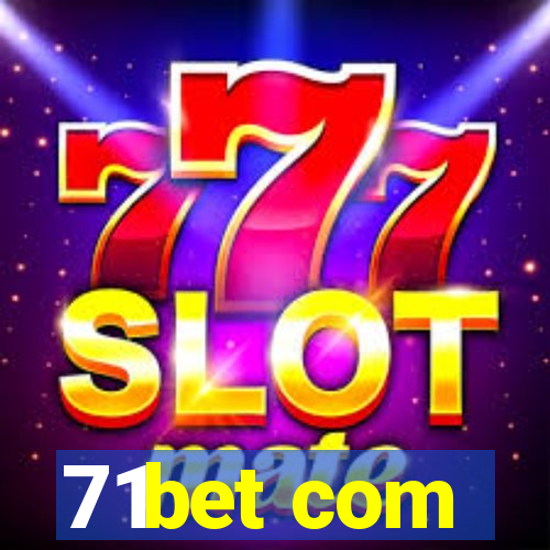 71bet com